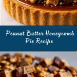 Peanut Butter Honeycomb Pie Recipe