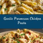 Garlic Parmesan Chicken Pasta Recipe