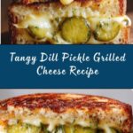 Dill Pickle Grilled Cheese Recipe
