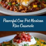 Easy One Pot Mexican Rice Casserole Recipe