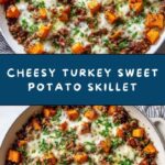 Cheesy Turkey and Sweet Potato Skillet Recipe