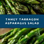 Tarragon Asparagus Salad Recipe
