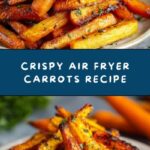 Air Fryer Carrots Recipe