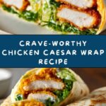 Chicken Caesar Wrap Recipe