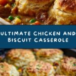 Chicken and Biscuit Casserole Recipe