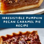 Pumpkin Pecan Caramel Pie Recipe