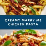 Marry Me Chicken Pasta Recipe