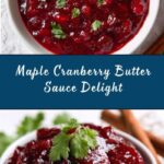 Maple Cranberry Butter Sauce Recipe
