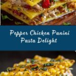 Best Honey Pepper Chicken Panini Pasta Recipe