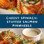 Stuffed Salmon Pinwheels Recipe