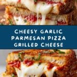 Garlic Parmesan Pizza Grilled Cheese Recipe