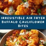 Crispy Air Fryer Buffalo Cauliflower Recipe