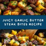 Garlic Butter Steak Bites with Herb Potatoes Recipe