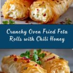 Oven Fried Feta Rolls with Chili Honey Recipe