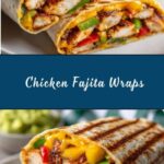 Easy Chicken Fajita Wraps Recipe