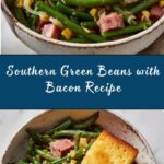 Real Deal Southern Green Beans Recipe