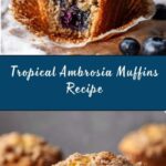 Ambrosia Muffins Recipe
