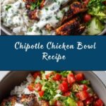 Chipotle Chicken Bowl Recipe