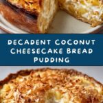 Coconut Cheesecake Bread Pudding Recipe
