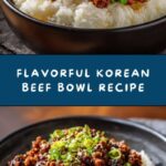 Delicious Korean Ground Beef Bowl Recipe
