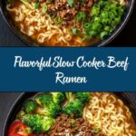Slow Cooker Beef Ramen Recipe