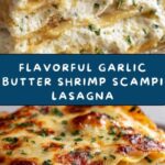 Garlic Butter Shrimp Scampi Lasagna Recipe