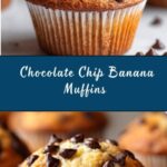 Chocolate Chip and Banana Muffins Recipe