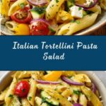 Italian Tortellini Pasta Salad Recipe