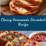Homemade Stromboli Recipe