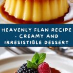 Easy and Delicious Flan Recipe