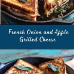 French Onion and Apple Grilled Cheese Recipe