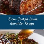 Slow-Cooked Lamb Shoulder Recipe