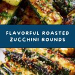 Roasted Zucchini Recipe