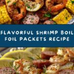 Shrimp Boil Foil Packets Recipe