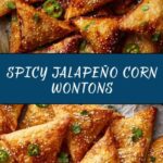 Crispy Jalapeño Corn Wontons Recipe