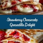 Strawberry Cheesecake Quesadilla Recipe