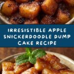 Apple Snickerdoodle Dump Cake Recipe