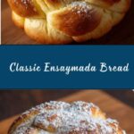 Classic Ensaymada Bread Recipe