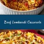 Beef Lombardi Casserole Recipe