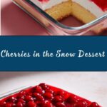 Cherries in the Snow Dessert Recipe
