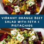 Orange Beet Salad with Feta and Pistachios Recipe