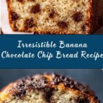 Banana Chocolate Chip Bread Recipe