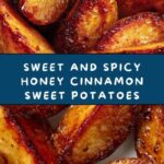 Honey Cinnamon Roasted Sweet Potatoes Recipe