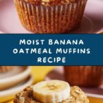 Banana Oatmeal Muffins Recipe