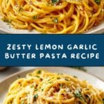 Lemon Garlic Butter Pasta Recipe