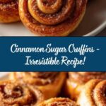 Cinnamon Sugar Cruffins Recipe