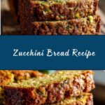 Zucchini Bread Recipe
