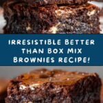 Better Than Box Mix Brownies Recipe