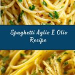 Spaghetti Aglio E Olio Recipe
