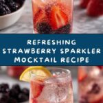Strawberry Sparkler Mocktail Recipe